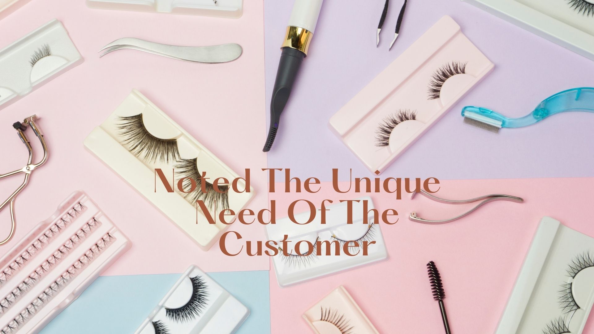 Noted The Unique Need Of The Customer